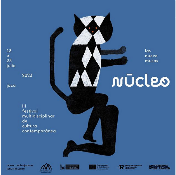 Ncleo, el Festival multidisciplinar y contemporneo de Jaca, se celebrar del 13 al 23 de julio