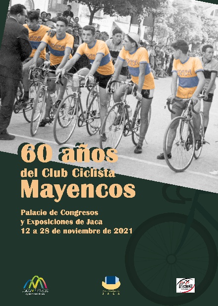 Exposición 60 años del Club Ciclista Mayencos, en Jaca