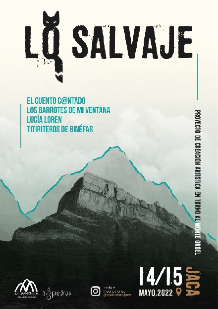 Lo Salvaje. Proyecto de creaci�n art�stica entorno al Monte Oroel