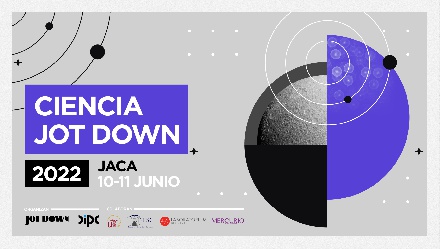 Ciencia Jot dowm 2022, en Jaca